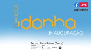 Conhecer Idanha | Cerimónia de abertura na Tenda, no recinto da Feira Raiana